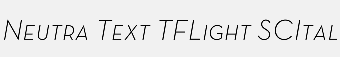 Neutra Text TF Light SC Italic